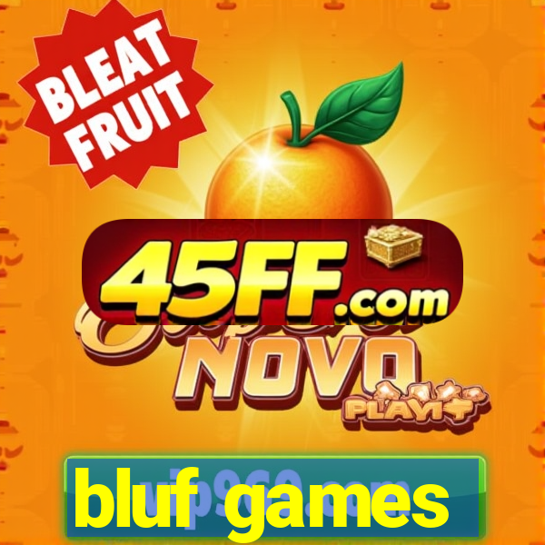 bluf games